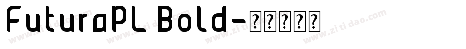 FuturaPL Bold字体转换